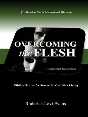 cover image of Overcoming the Flesh